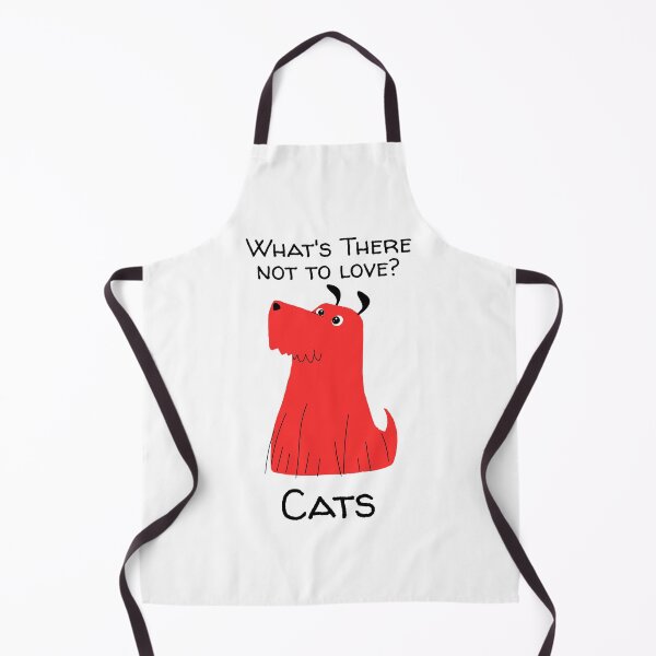Item preview, Dog Hates Cats Message: WHAT'S THERE NOT TO LOVE? CATS designed and sold by CupHat-t-shirts.