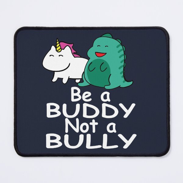 Item preview, Be a Buddy Not a Bully Mythical Creatures Anti Bullying Design designed and sold by TrndSttr.