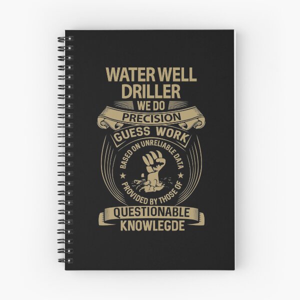 Item preview, Water Well Driller T Shirt - We Do Precision Gift Item Tee designed and sold by cpaddensil.