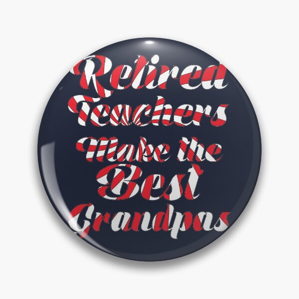 Item preview, Retired Teacher Make the Best Grandpas Gift for Retiring Grandfathers designed and sold by TrndSttr.