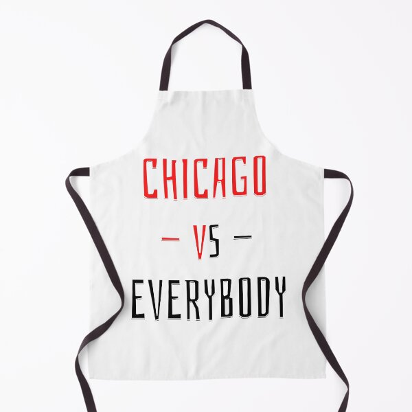 Item preview, Chicago vs Everybody designed and sold by OlympicsMerch.