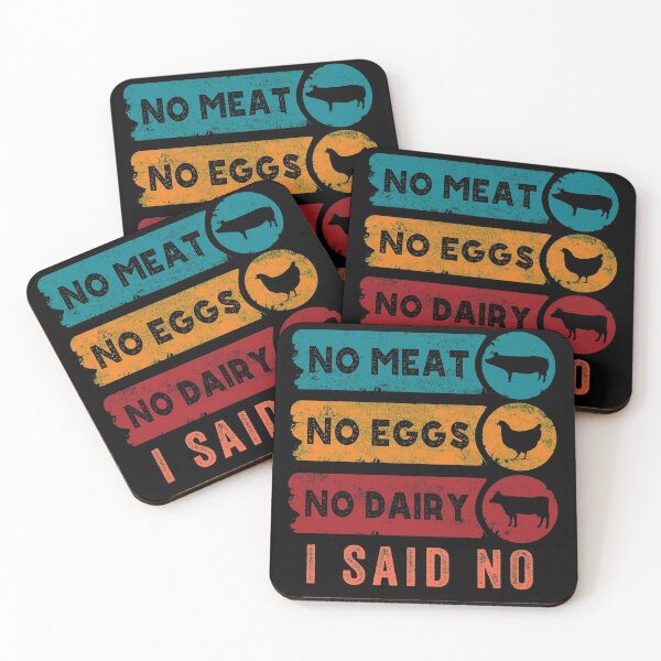Item preview, I Said No Vegan No Meat No Eggs No Dairy designed and sold by boyastore.