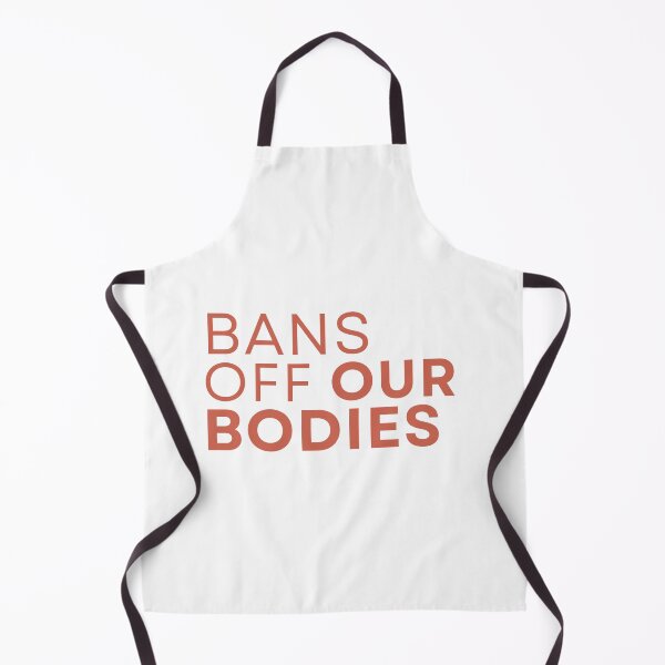 Item preview, bans off our bodies Pro Choice Rally For Abortion Justice designed and sold by Giovanni's Brown Quotes.