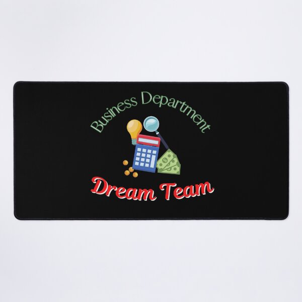 Item preview, Business Department Dream Team designed and sold by DKVanOss.