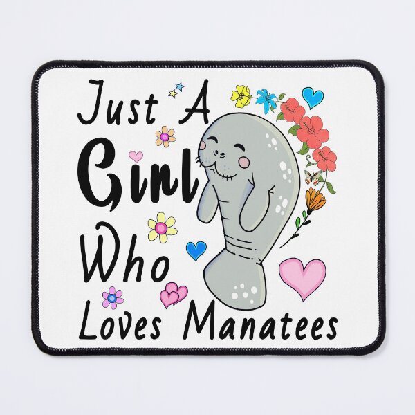 Item preview, Just A Girl Who Loves Manatees,Funny Manatee designed and sold by MoSaid.