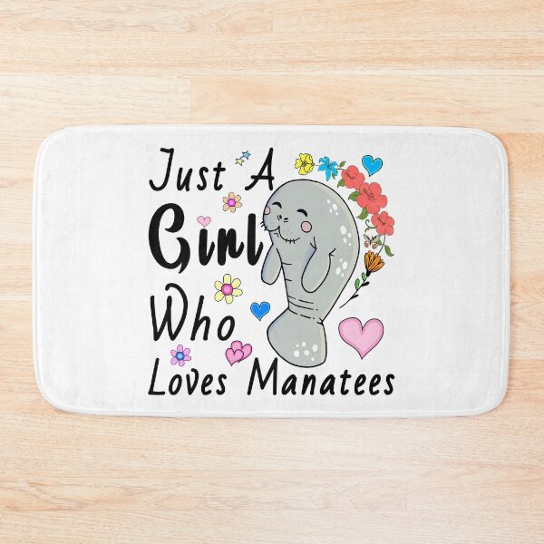 Item preview, Just A Girl Who Loves Manatees,Funny Manatee designed and sold by MoSaid.