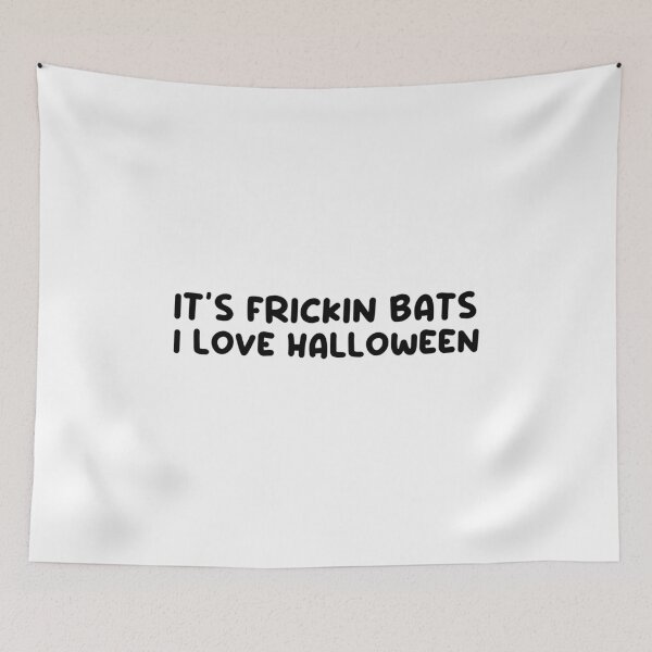Item preview, It’s frickin bats I love halloween designed and sold by taylor-lang.
