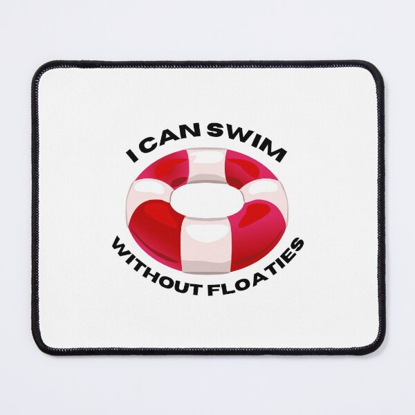 Item preview, I Can Swim Without Floaties designed and sold by BOSHIRT.