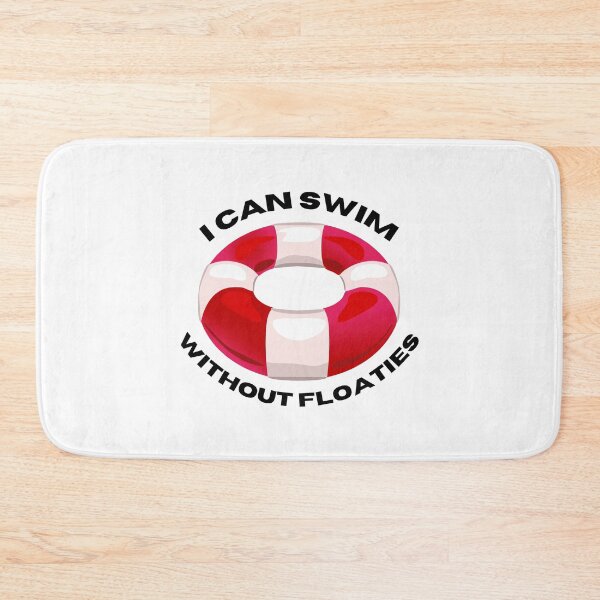 Item preview, I Can Swim Without Floaties designed and sold by BOSHIRT.