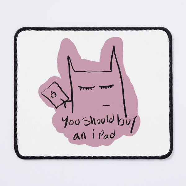 Item preview, You should buy an iPad designed and sold by PapaTheCat.