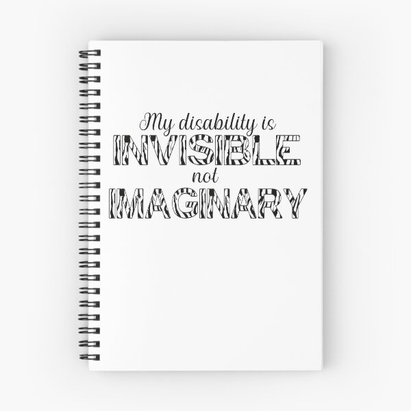 Item preview, my disability is invisible not imaginary funny quote designed and sold by KyttsyKrafts.