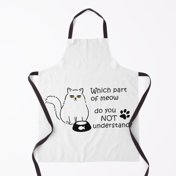 Item preview, Which part of meow you don't understand designed and sold by Moshicat.