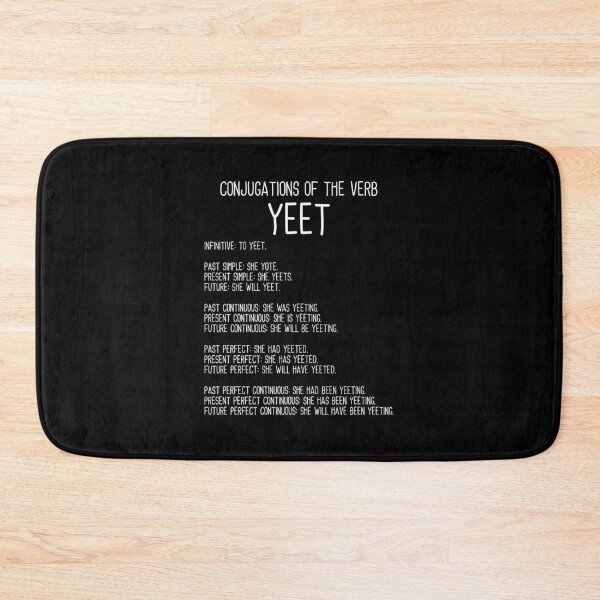 Item preview, Conjugations Of The Verb Yeet Funny Grammar designed and sold by elamlakini.