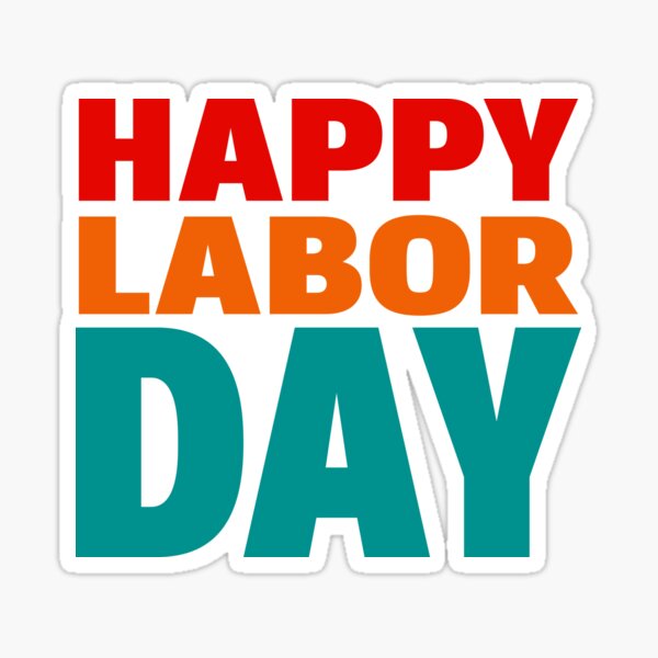 Item preview, happy labor day designed and sold by KefinStore.