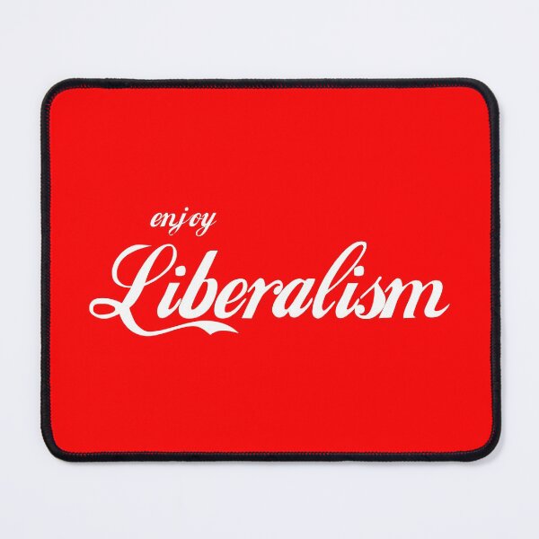 Item preview, Enjoy Liberalism designed and sold by Good-Looking Corpse.