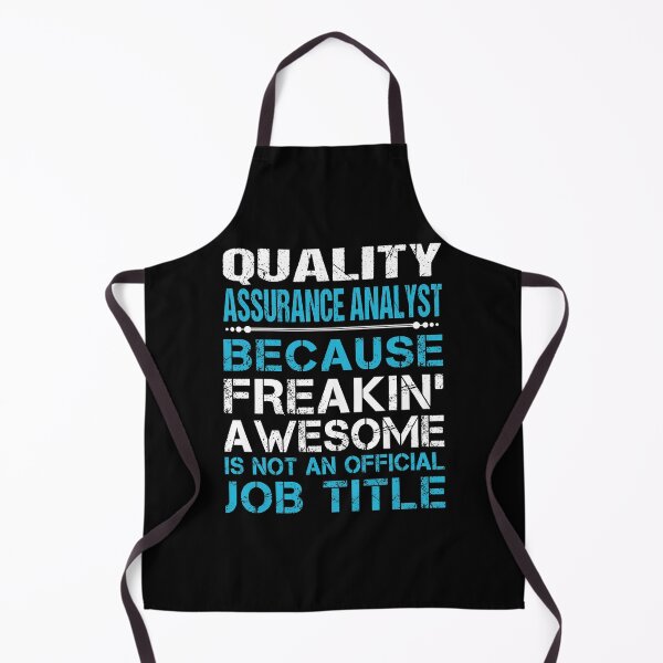 Item preview, Quality Assurance Analyst T Shirt - Freaking Awesome Gift Item Tee designed and sold by allahamher.