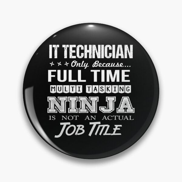 Item preview, It Technician T Shirt - Multitasking Ninja Job Gift Item Tee designed and sold by hinettiker.