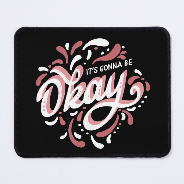 Item preview, It's gonna be okay designed and sold by LetterMeASong.