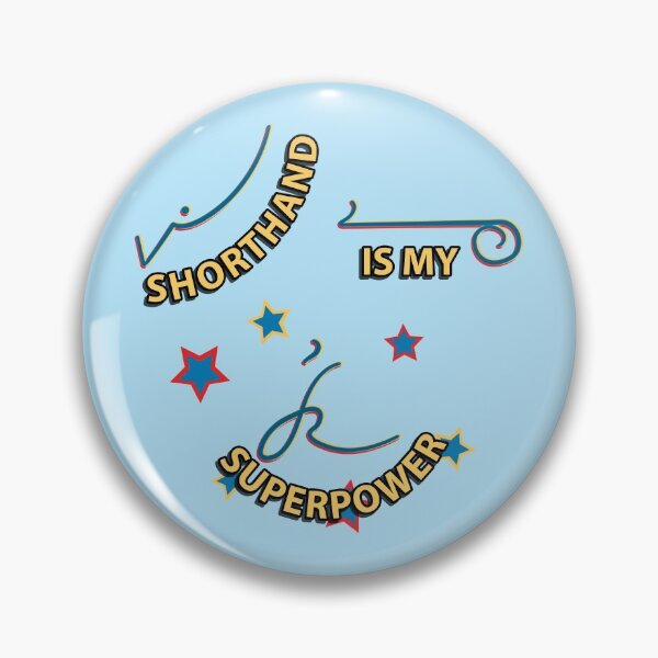 Item preview, Shorthand Is My Superpower transcribed designed and sold by tryinart.