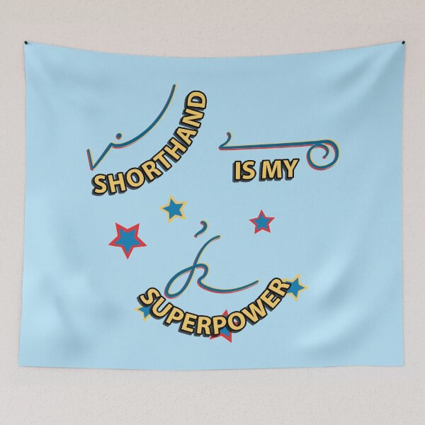 Item preview, Shorthand Is My Superpower transcribed designed and sold by tryinart.