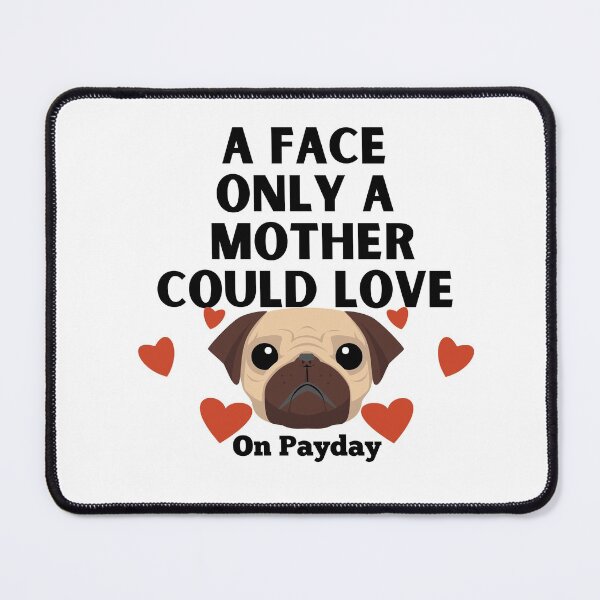 Item preview, A Face Only A Mother Could Love designed and sold by Peter Stawicki.