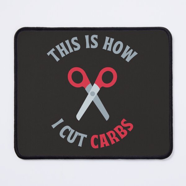 Item preview, This is How I Cut Carbs  designed and sold by greatmar1.