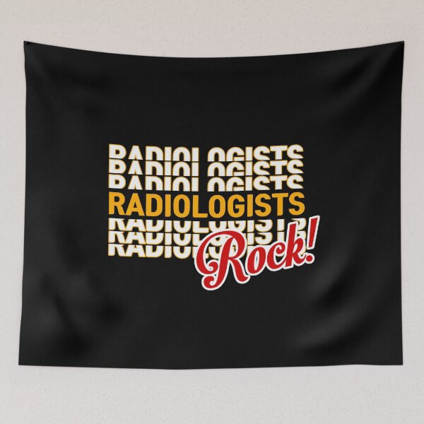 Item preview, radiologists, radiologists rock designed and sold by doctors-apparel.