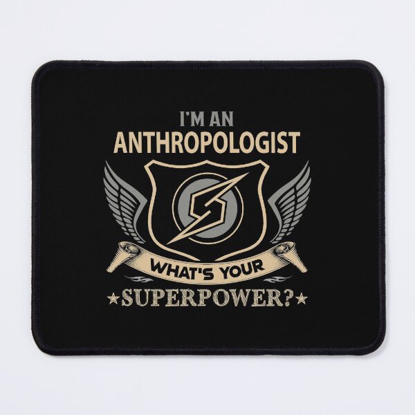 Item preview, Anthropologist T Shirt - Superpower Job Gift Item Tee designed and sold by ccombercor.