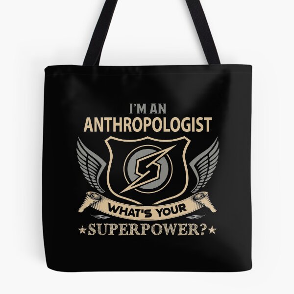 Item preview, Anthropologist T Shirt - Superpower Job Gift Item Tee designed and sold by ccombercor.