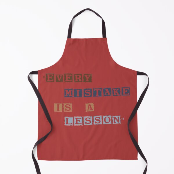 Item preview, "Every Mistake Is a Lesson." designed and sold by thechamppainter.