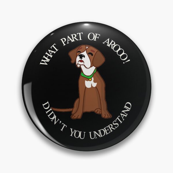 Item preview, What Part Of Aroo Don't You Understand designed and sold by TheUnknown93.
