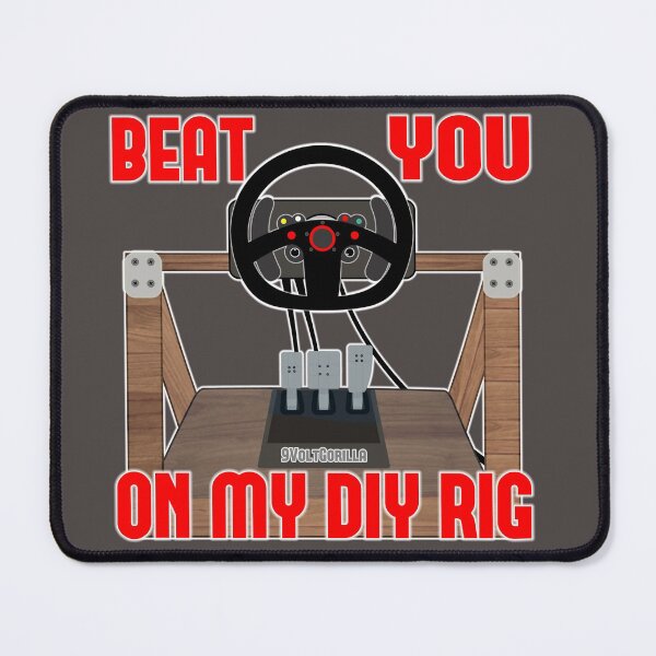 Item preview, 9VoltGorilla Beat You on my DIY Rig Sim Racing Drifting  designed and sold by 9VoltGorilla.