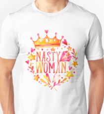 "such a nasty woman" Unisex T-Shirt