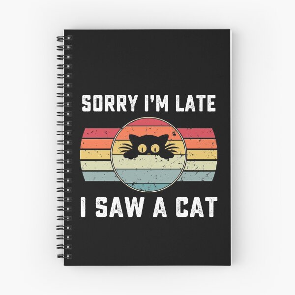 Item preview, Sorry Im Late I Saw A Cat retro vintage designed and sold by AnimaLovers.