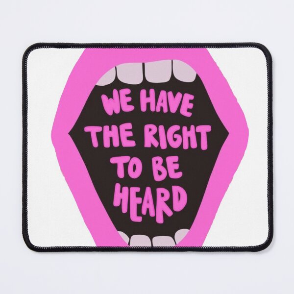 Item preview, "We have the rights to be heard" quote women power designed and sold by Aileenl07.