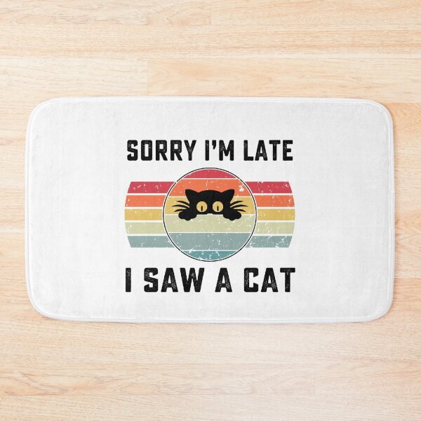 Item preview, Sorry Im Late I Saw A Cat retro vintage designed and sold by AnimaLovers.