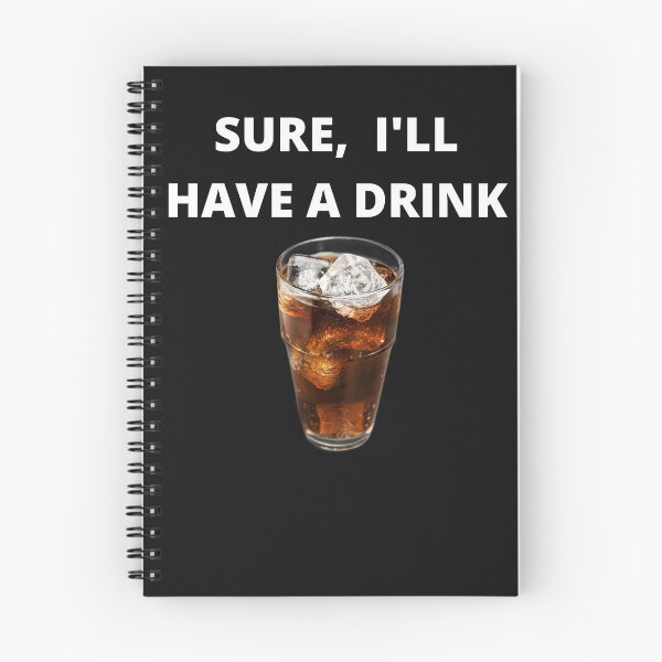 Item preview, Sure, I'll have a drink  designed and sold by Dreamingnewfie.