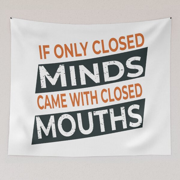 Item preview, If only closed minds came with closed mouths Vintage  designed and sold by HStudioPrints.