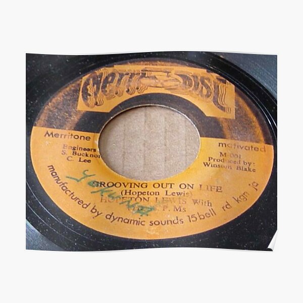 "Grooving Out On Life, Jamaican Reggae 45, Kingston, Rasta" Poster for