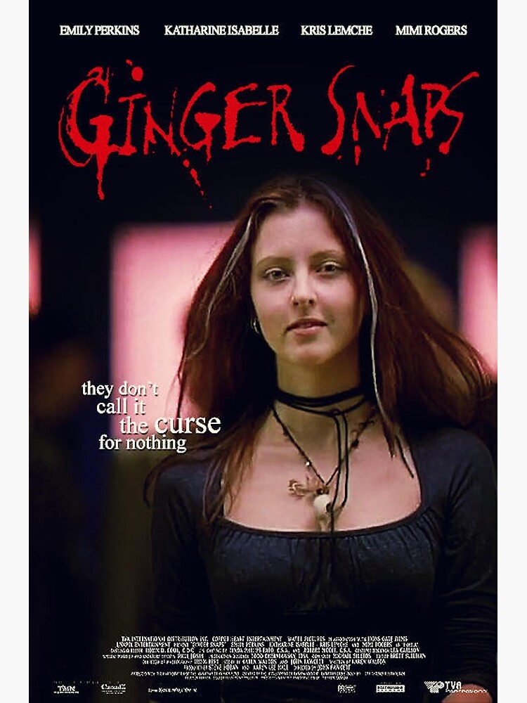 "Ginger snaps 3 " Poster for Sale by knrowan Redbubble