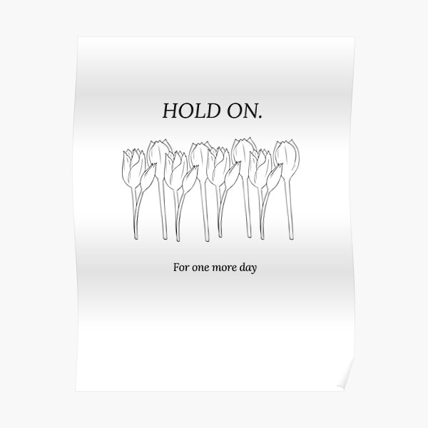 hold-on-for-one-more-day-80-s-poster-for-sale-by-studioshiloh-redbubble