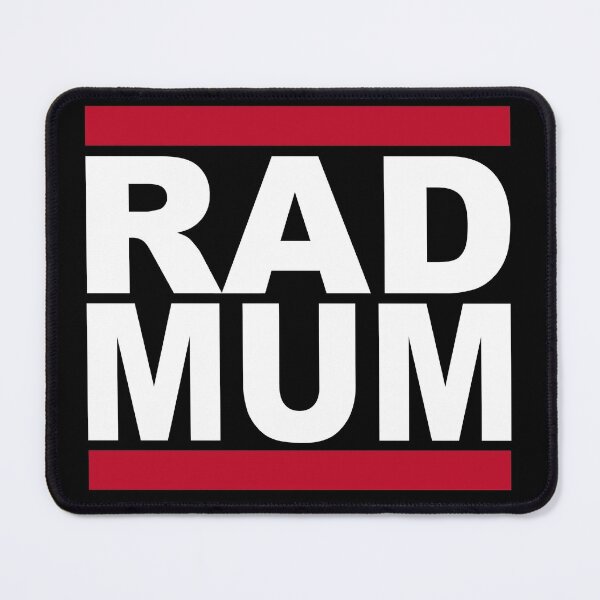 Item preview, RAD MUM designed and sold by Clintpix.