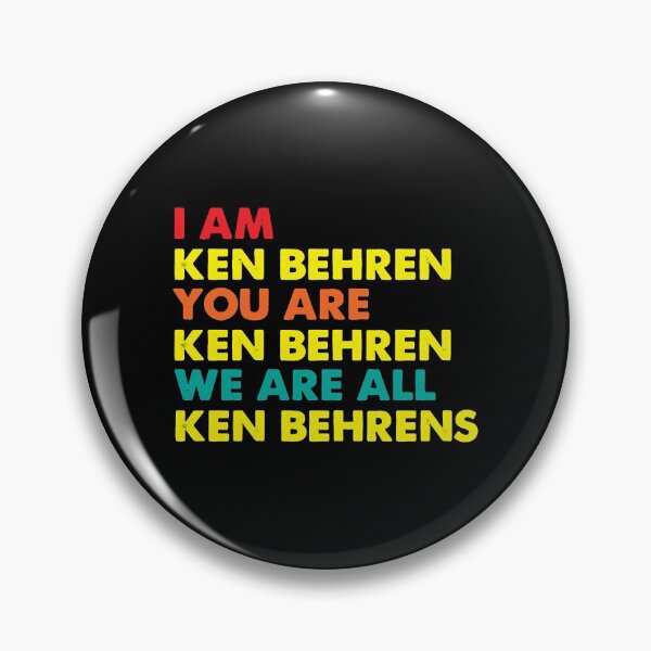 Item preview, I Am Ken Behren You Are Ken Behren We Are All Ken Behrens  designed and sold by jaidinfilo.