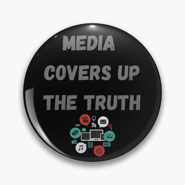 Item preview, Media covers up the truth designed and sold by Dreamingnewfie.