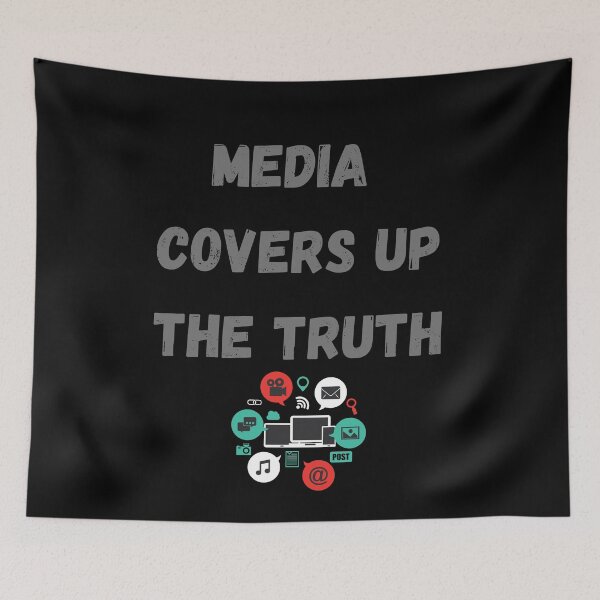 Item preview, Media covers up the truth designed and sold by Dreamingnewfie.