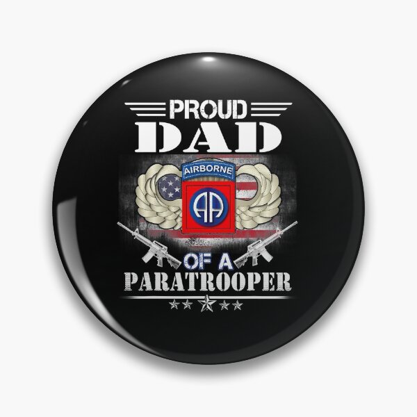 Item preview, Proud Dad Of A Army 82nd Airborne Division Paratrooper  designed and sold by Violet768.