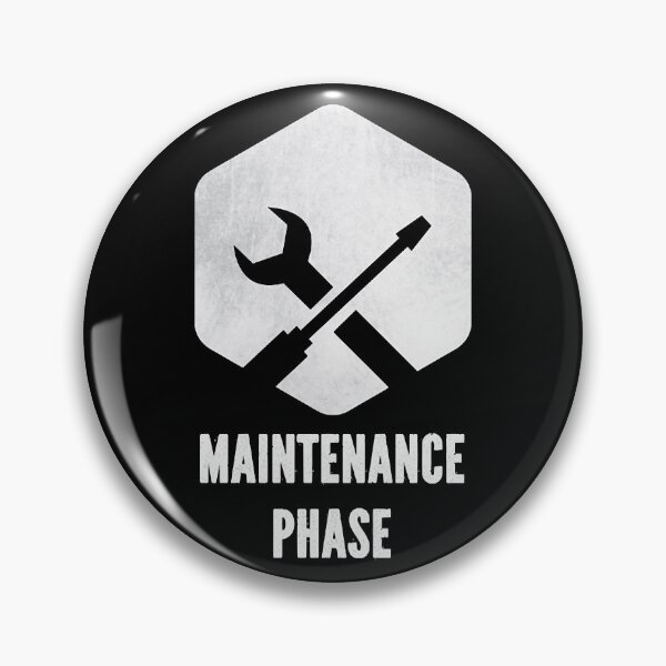 Item preview, Maintenance Phase          designed and sold by alxandermu.