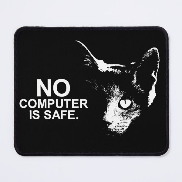 Item preview, No Computer Is Safe (from Cat) designed and sold by DaltonSays.