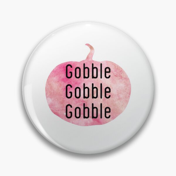 Item preview, Gobble Gobble Gobble designed and sold by lMonsterPlanetl.
