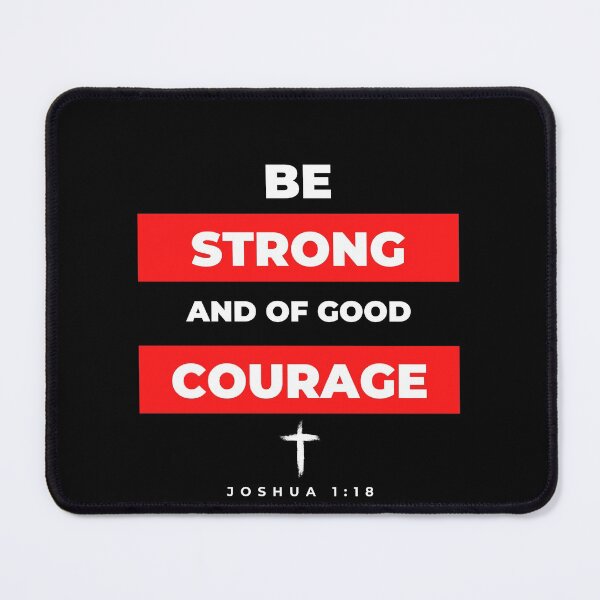 Item preview, Be Strong and of Good Courage designed and sold by SpiritLiving.